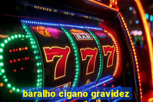 baralho cigano gravidez